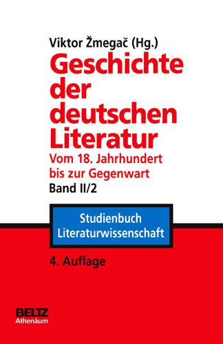 Produktbild: Geschichte der deutschen Literatur vom 18. Jahrhundert bis zur Gegenwart