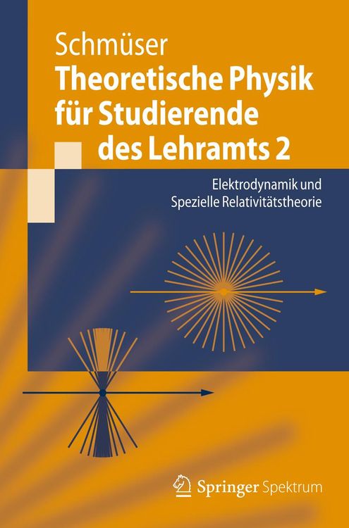 Bild vom Artikel Theoretische Physik für Studierende des Lehramts 2 vom Autor Peter Schmüser