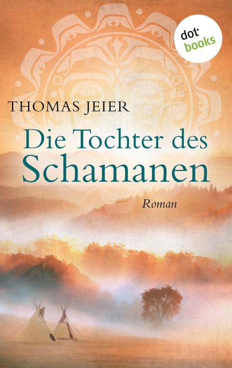 Produktbild: Die Tochter des Schamanen