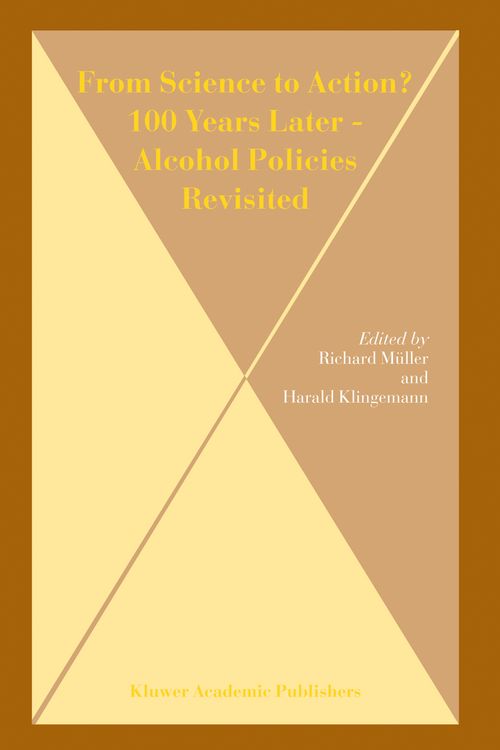 Produktbild: From Science to Action? 100 Years Later - Alcohol Policies Revisited
