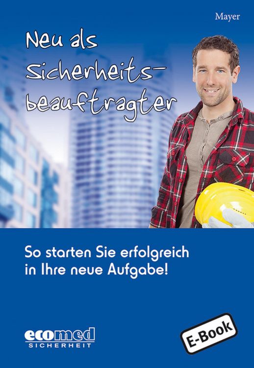 Produktbild: Neu als Sicherheitsbeauftragter