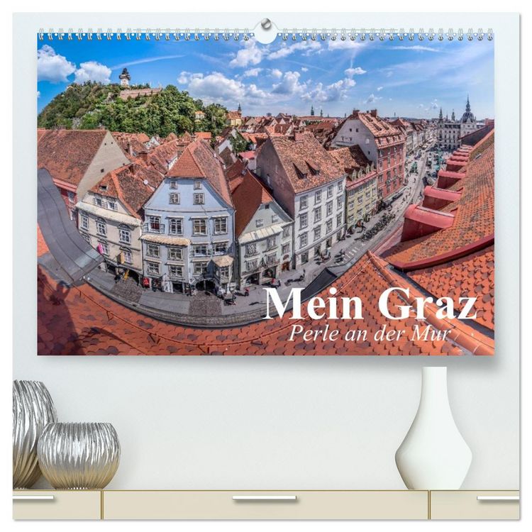 Produktbild: Mein Graz. Perle an der Mur (hochwertiger Premium Wandkalender 2026 DIN A2 quer), Kunstdruck in Hochglanz