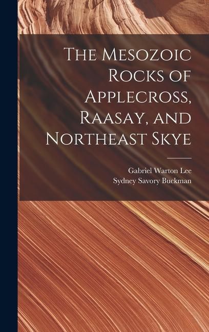 Produktbild: The Mesozoic Rocks of Applecross, Raasay, and Northeast Skye