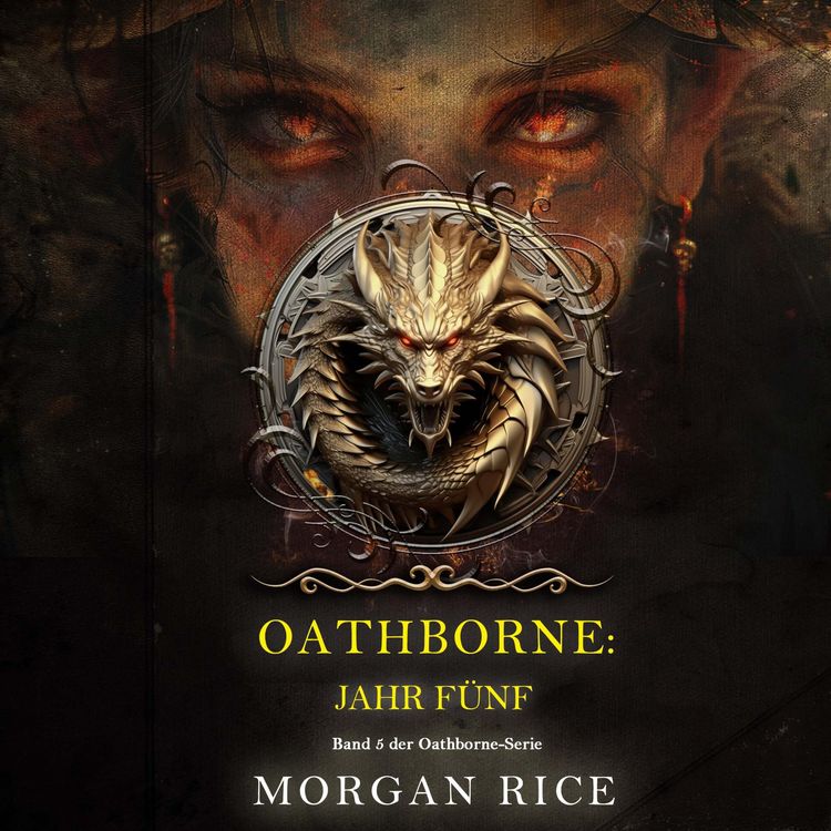 Produktbild: Oathborne: Jahr F&uuml;nf (Band 5 der Oathborne-Serie)