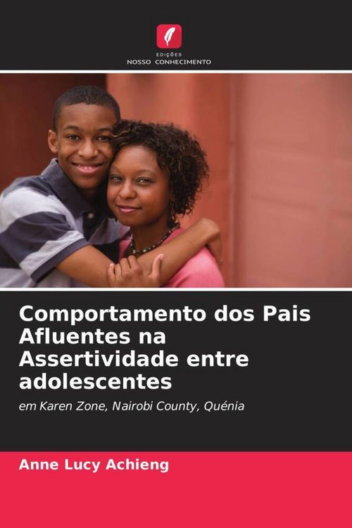 Produktbild: Comportamento dos Pais Afluentes na Assertividade entre adolescentes