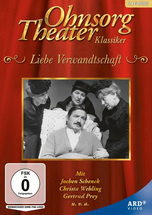 Produktbild: Ohnsorg-Theater Klassiker: Liebe Verwandtschaft