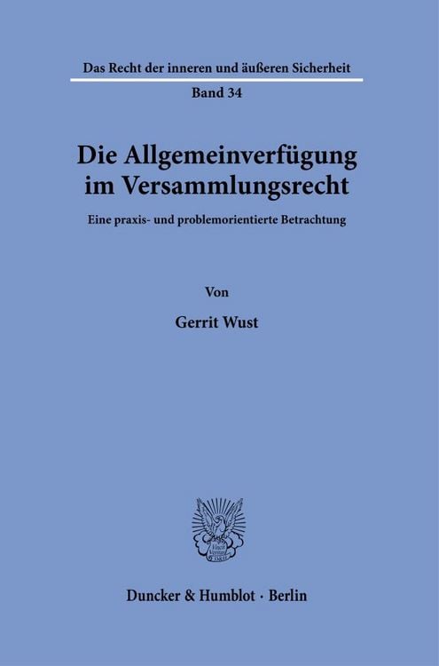 Produktbild: Die Allgemeinverf&uuml;gung im Versammlungsrecht