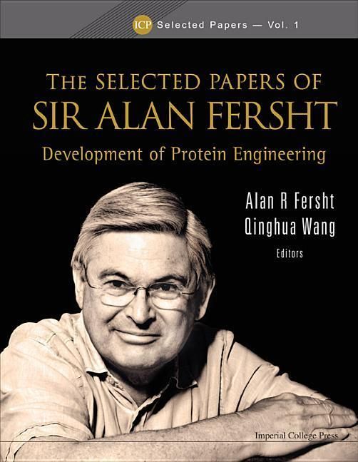 Produktbild: Selected Papers of Sir Alan Fersht, The: Development of Protein Engineering