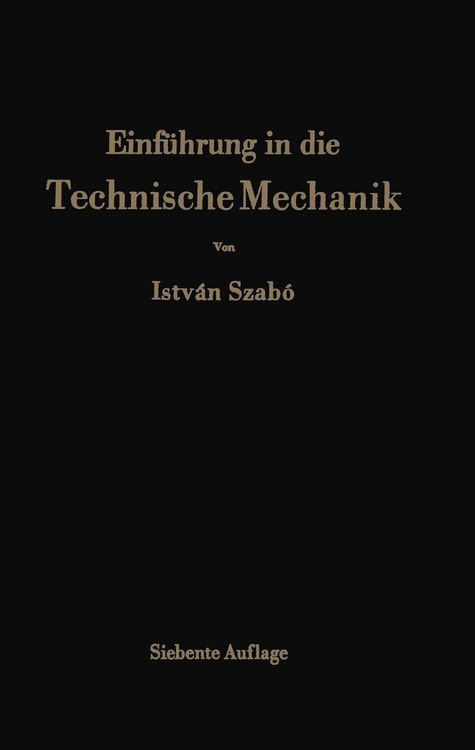 Produktbild: Einf&uuml;hrung in die Technische Mechanik
