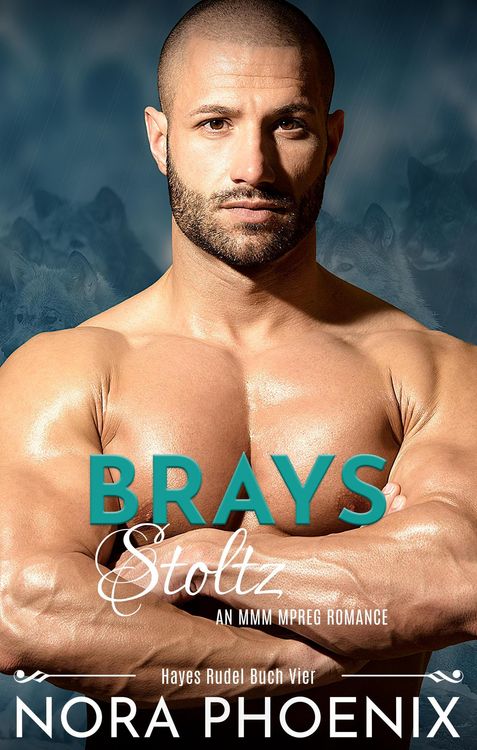 Produktbild: Brays Stolz (Hayes Rudel, #4)