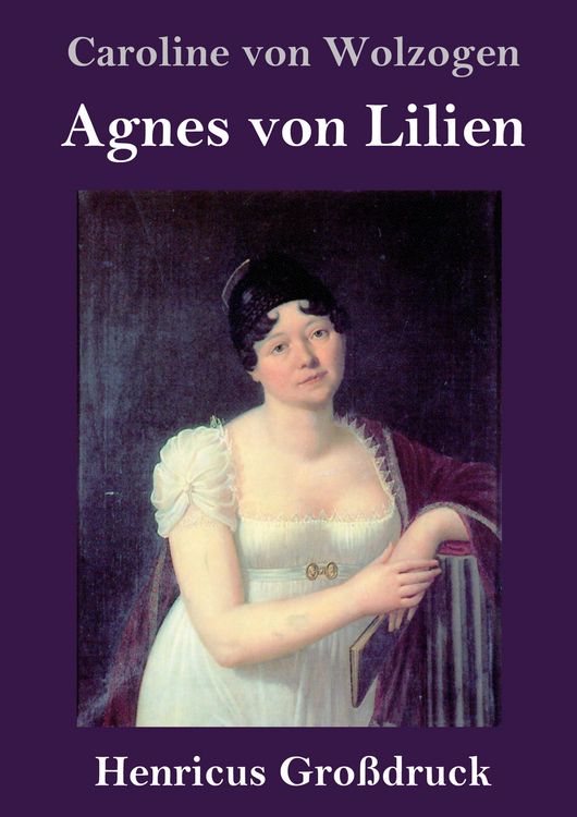 Produktbild: Agnes von Lilien (Gro&szlig;druck)