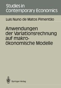 Produktbild: Anwendungen der Variationsrechnung auf makro&ouml;konomische Modelle