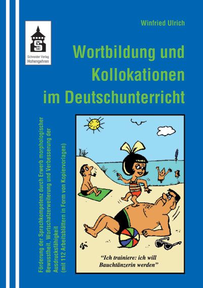 Produktbild: Wortbildung und Kollokationen im Deutschunterricht