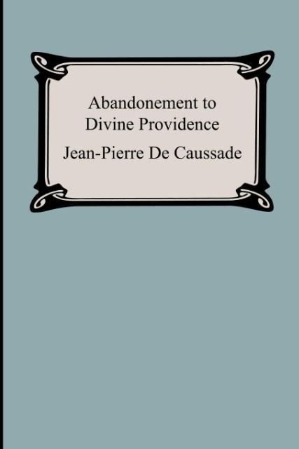 Produktbild: Abandonment To Divine Providence