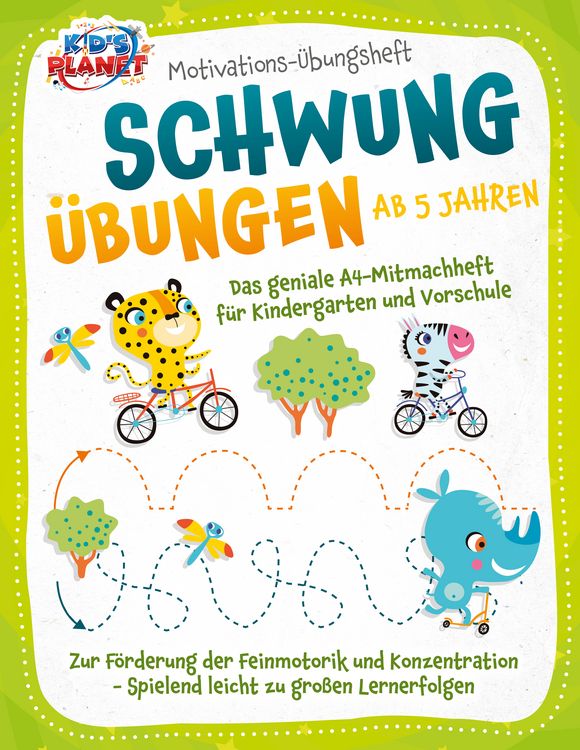 Produktbild: Motivations-&Uuml;bungsheft! Schwung&uuml;bungen ab 5 Jahren: Das geniale A4-Mitmachheft f&uuml;r Kindergarten und Vorschule zur F&ouml;rderung der Feinmotorik und Konzentration - Spielend leicht zu gro&szlig;en Lernerfolgen