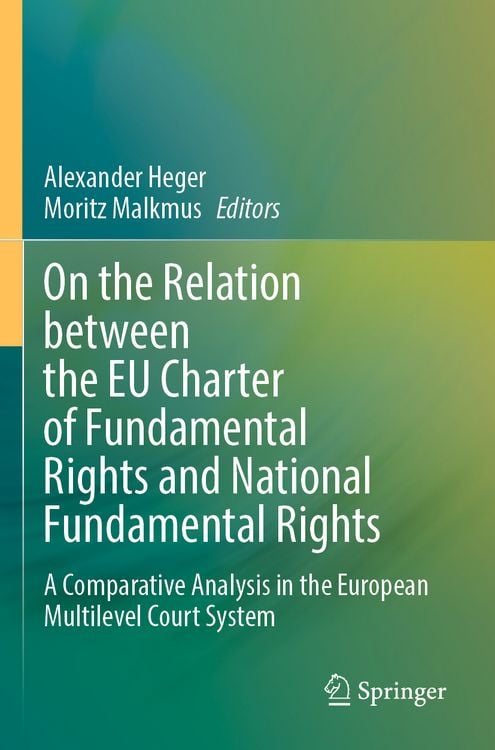 Produktbild: On the Relation between the EU Charter of Fundamental Rights and National Fundamental Rights