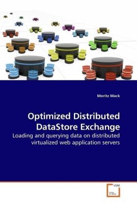 Produktbild: Mack, M: Optimized Distributed DataStore Exchange