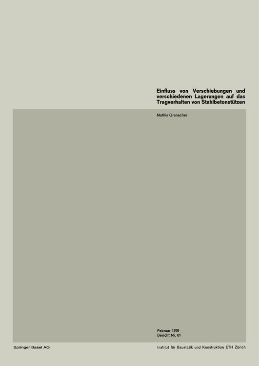 Produktbild: Einfluss von Verschiebungen und verschiedenen Lagerungen auf das Tragverhalten von Stahlbetonst&uuml;tzen
