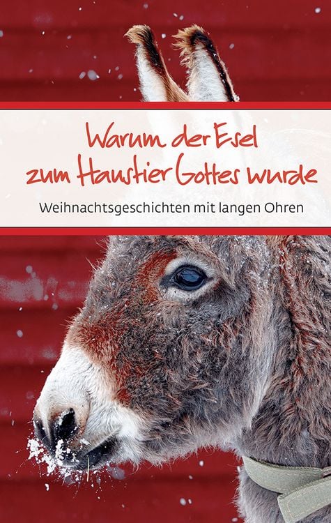 Produktbild: Warum der Esel zum Haustier Gottes wurde