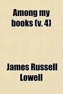 Produktbild: Among My Books (Volume 4)