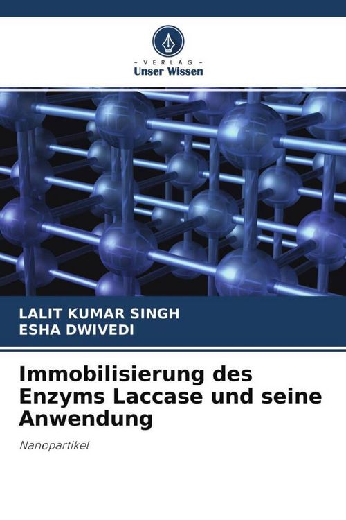 Produktbild: Immobilisierung des Enzyms Laccase und seine Anwendung