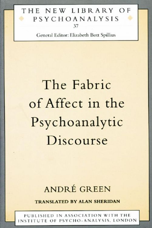 Produktbild: The Fabric of Affect in the Psychoanalytic Discourse