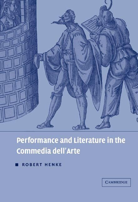 Produktbild: Performance and Literature in the Commedia Dell'arte