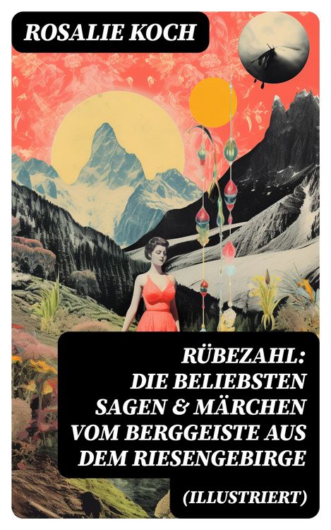 Produktbild: R&uuml;bezahl: Die beliebsten Sagen & M&auml;rchen vom Berggeiste aus dem Riesengebirge (Illustriert)