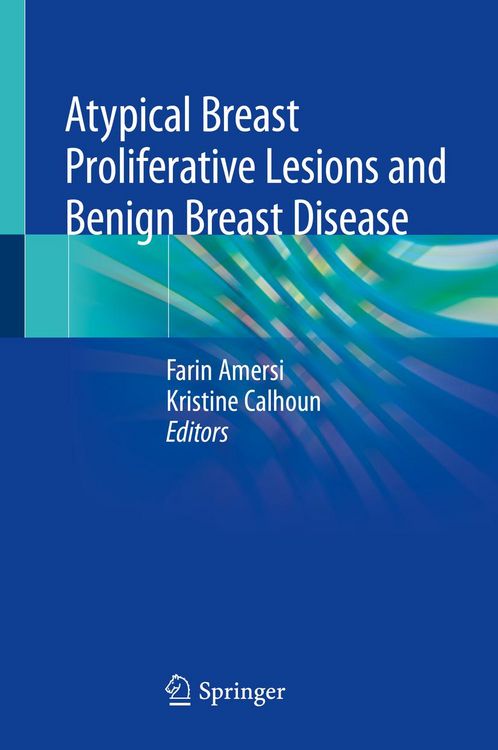 Produktbild: Atypical Breast Proliferative Lesions and Benign Breast Disease
