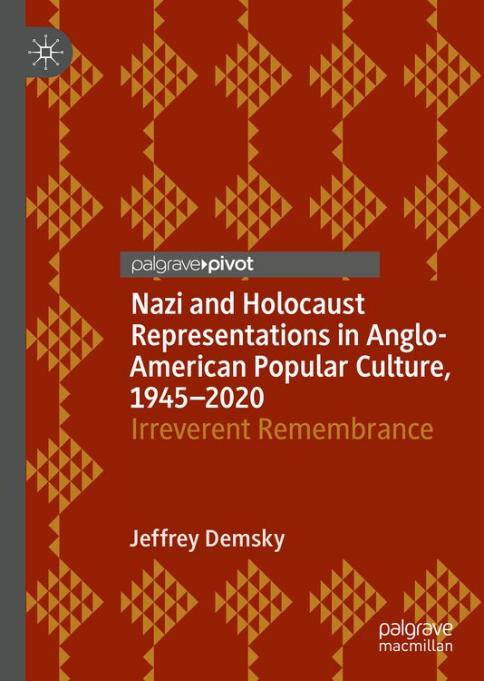 Produktbild: Nazi and Holocaust Representations in Anglo-American Popular Culture, 1945&ndash;2020