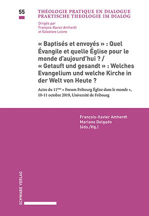 Produktbild: &laquo;Baptis&eacute;s et envoy&eacute;s&raquo;: Quel &Eacute;vangile et quelle &Eacute;glise pour le monde d'aujourd&rsquo;hui? / &laquo;Getauft und gesandt&raquo;: Welches Evangelium und welche Kirche in der Welt von Heute?
