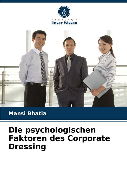 Produktbild: Die psychologischen Faktoren des Corporate Dressing