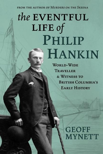Produktbild: The Eventful Life of Philip Hankin