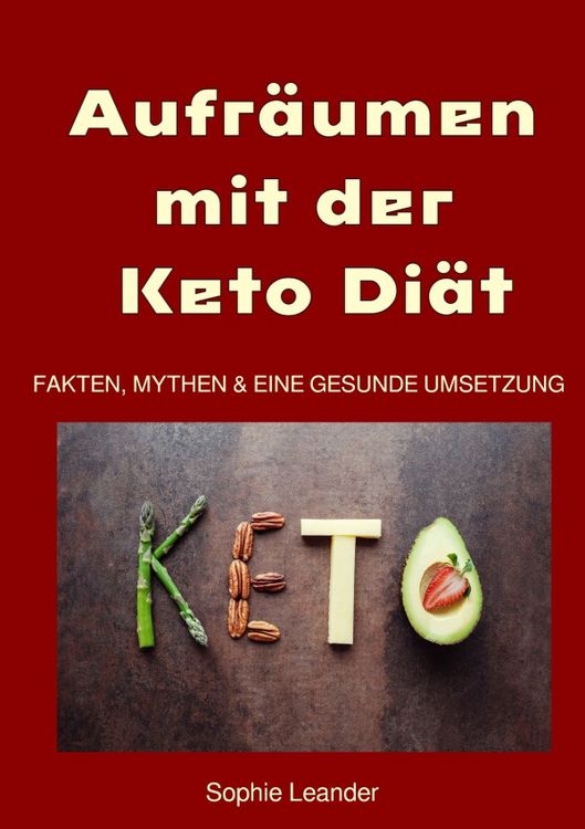 Produktbild: Aufr&auml;umen mit / Aufr&auml;umen mit der Keto Di&auml;t