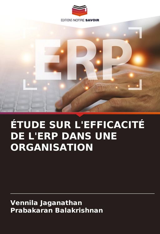 Produktbild: &Eacute;tude Sur L'efficacit&eacute; De L'erp Dans Une Organisation