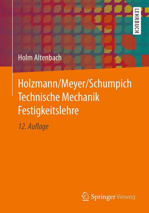 Produktbild: Holzmann/Meyer/Schumpich Technische Mechanik Festigkeitslehre