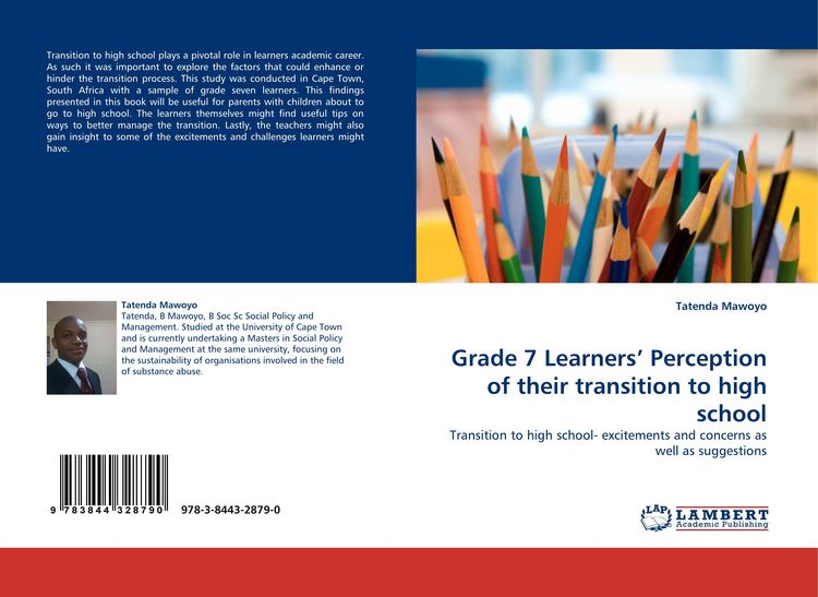 Produktbild: Grade 7 Learners'' Perception of their transition to high school