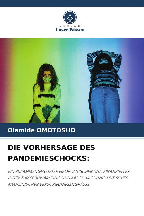 Produktbild: Die Vorhersage des Pandemieschocks: