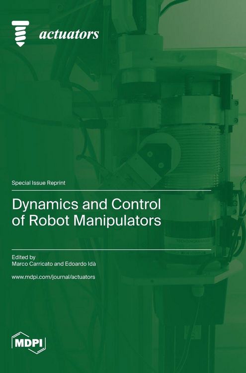 Produktbild: Dynamics and Control of Robot Manipulators