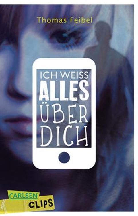 Bild vom Artikel Carlsen Clips: Ich weiß alles über dich vom Autor Thomas Feibel