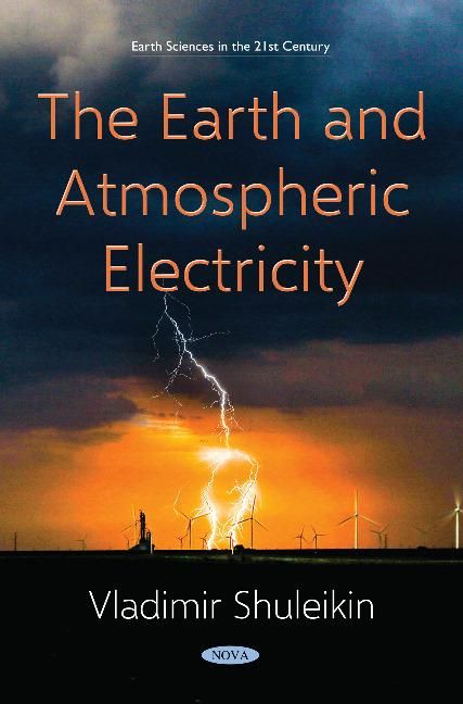 Produktbild: Shuleikin, V: The Earth and Atmospheric Electricity
