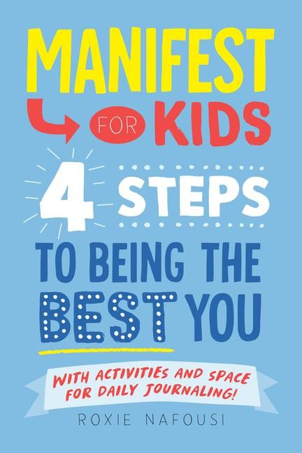 Produktbild: Manifest for Kids: 4 Steps to Being the Best You