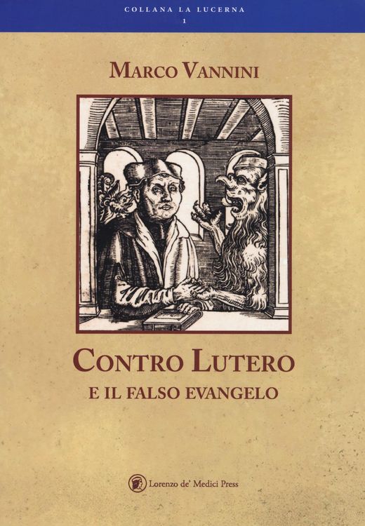 Produktbild: Contro Lutero e il falso Evangelo