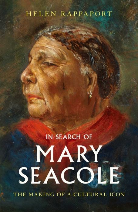 Produktbild: Rappaport, H: In Search of Mary Seacole