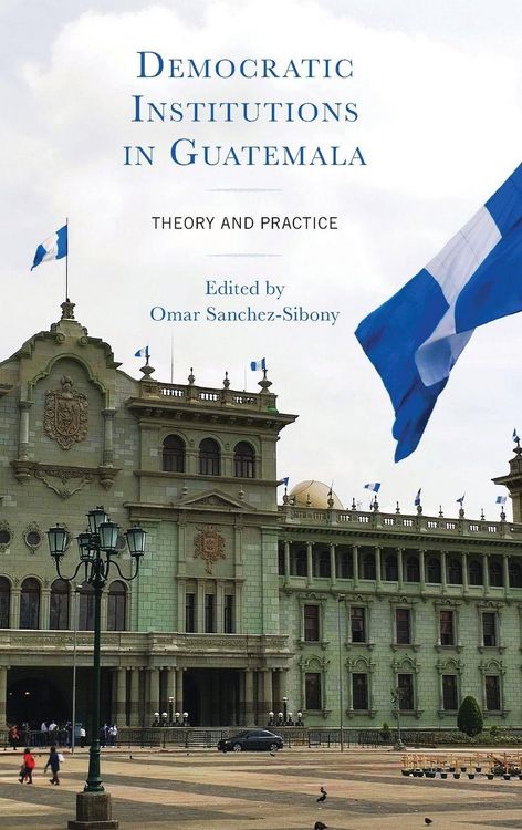 Produktbild: Democratic Institutions in Guatemala