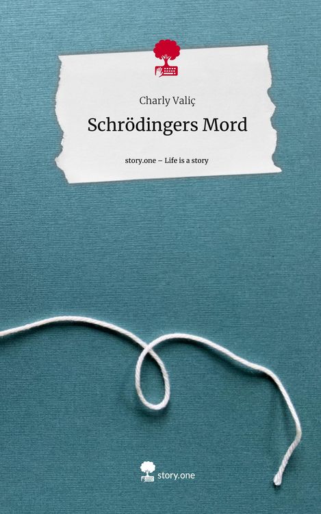 Produktbild: Schr&ouml;dingers Mord. Life is a Story - story.one