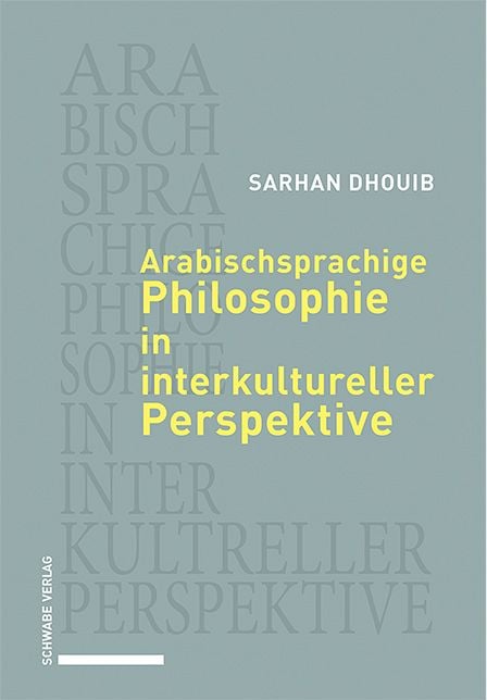 Produktbild: Arabischsprachige Philosophie in interkultureller Perspektive