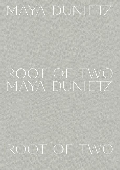 Produktbild: Maya Dunietz: Root of Two