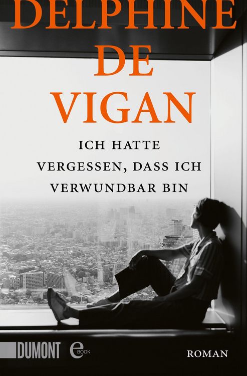 Produktbild: Ich hatte vergessen, dass ich verwundbar bin