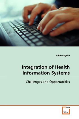 Produktbild: Nyella, E: Integration of Health Information Systems